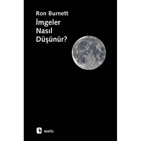 İmgeler Nasıl Düşünür? | Metis Yayınları