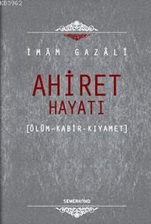 Ahiret Hayatı | Semerkand Yayınları (İnce Kapak)