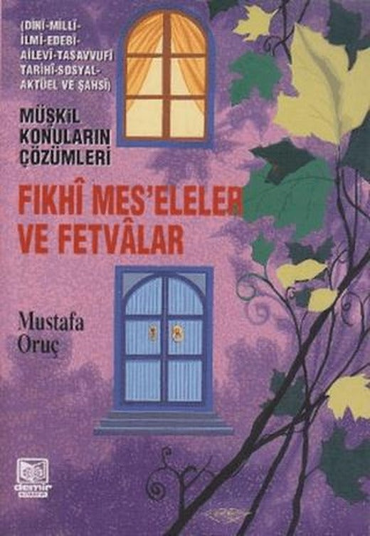 Fıkhi Mes’eleler ve Fetvalar | Demir Kitabevi (Ciltsiz)
