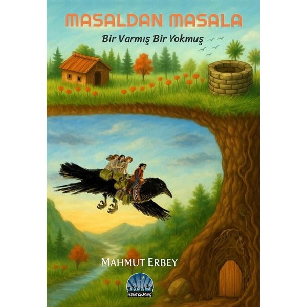 Masaldan Masala - Bir Varmış Bir Yokmuş | Kent Kardeş (İnce Kapak)