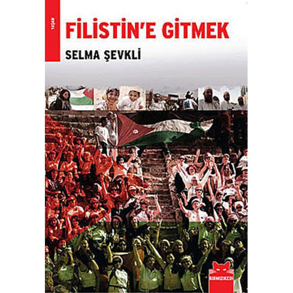 Filistin’e Gitmek