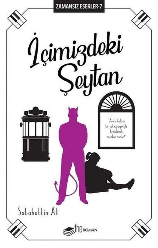 İçimizdeki Şeytan: Zamansız Eserler-7 | The Roman (İnce Kapak)