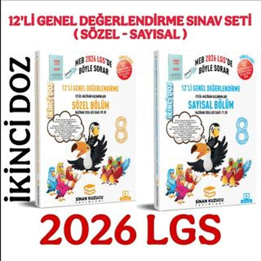 2026 LGS 8. Sınıf İkinci Doz 12'li Genel Değerlendirme Sınav Seti (Sayısal + Sözel) | Sinan Kuzucu Yayınları (Ciltsiz)