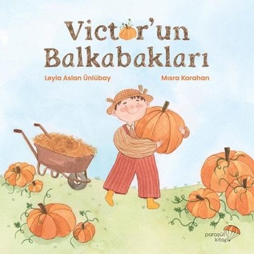 Victorun Balkabakları | Paraşüt Kitap