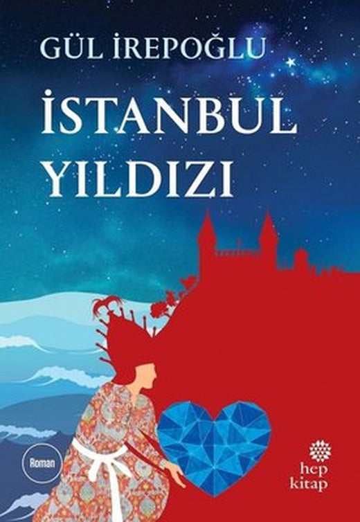 İstanbul Yıldızı | Hep Kitap