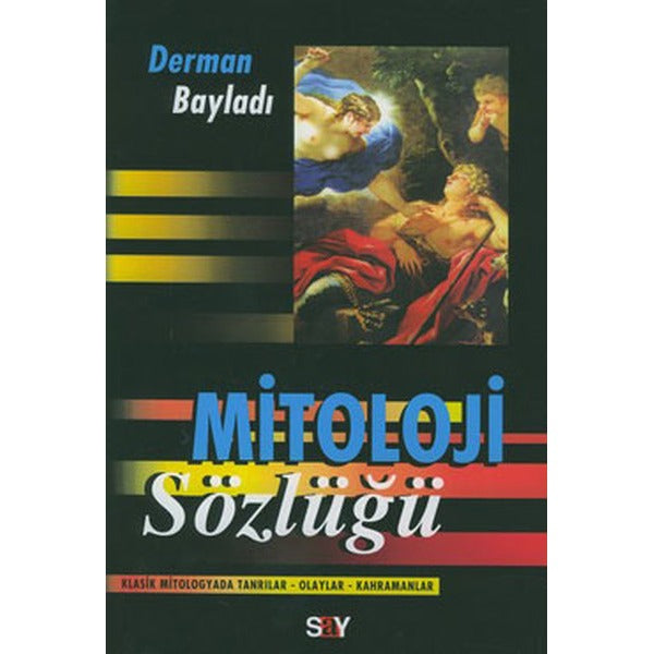 Mitoloji Sözlüğü-Mihenk Taşları 2 | Say Yayınları