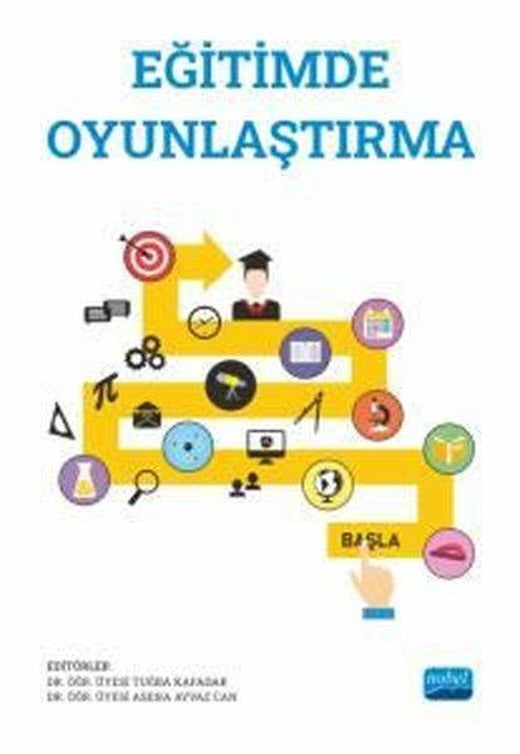 Eğitimde Oyunlaştırma | Nobel Akademik Yayıncılık (İnce Kapak)