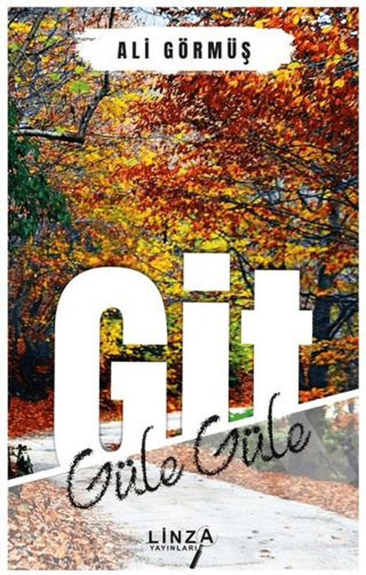 Git Güle Güle