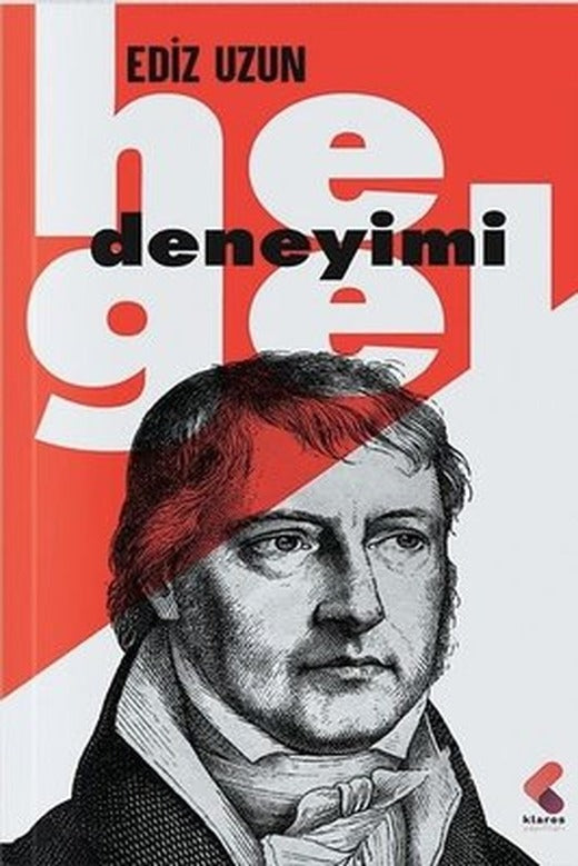 Hegel Deneyimi | Klaros Yayınları