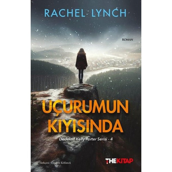 Uçurumun Kıyısında - Dedektif Kelly Porter Serisi 4 | The Kitap (İnce Kapak)