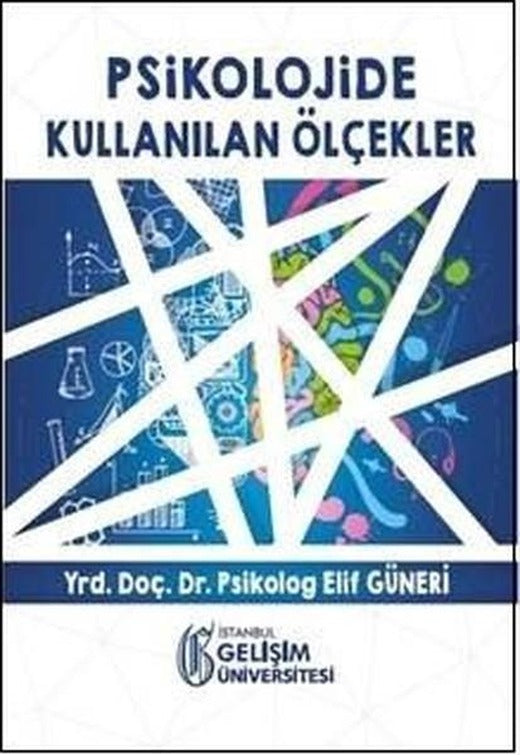 Psikolojide Kullanılan Ölçekler | İstanbul Gelişim Üniversitesi (İnce Kapak)