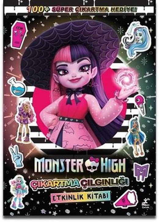 Monster High - Çıkartma Çılgınlığı Etkinlik Kitabı | Doğan Çocuk (İnce Kapak)