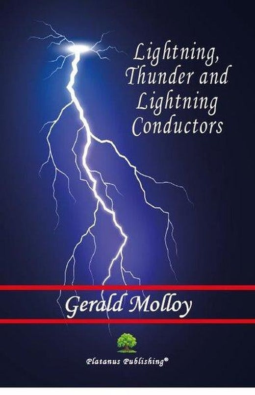 Lightning Thunder and Lightning Conductors | Platanus Publishing (İnce Kapak)