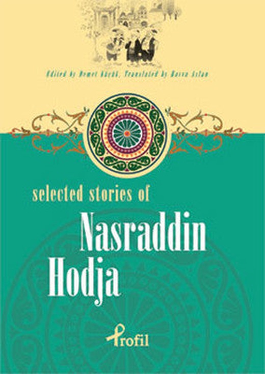 Selected Stories of Nasraddin Hodja | Profil Kitap