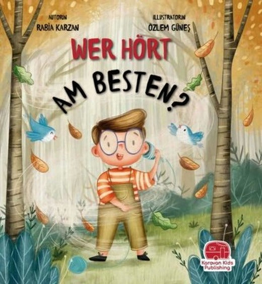 Wer Hört Am Besten? En İyi Kim Duyar? | Karavan Çocuk