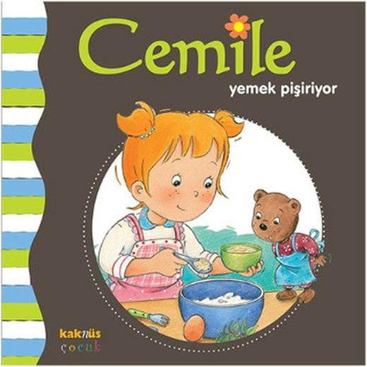 Cemile - Yemek Pişiriyor | Kaknüs Yayınları