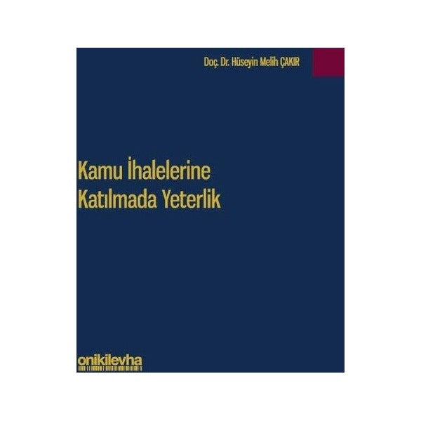 Kamu İhalelerine Katılmada Yeterlik