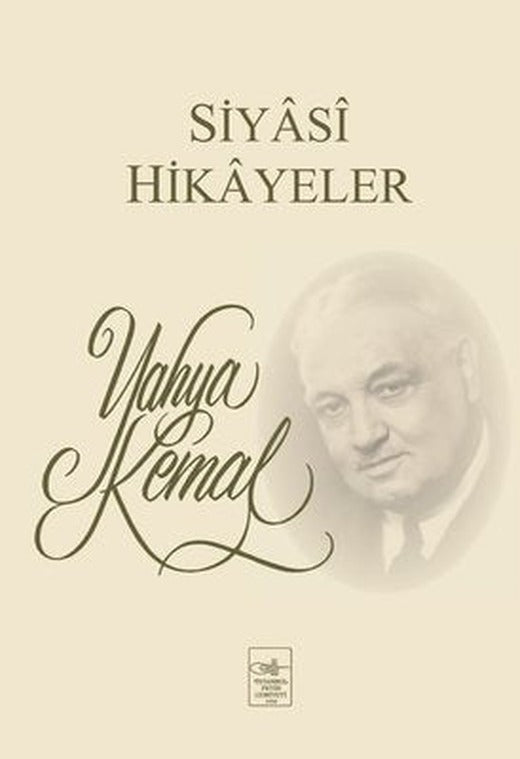 Siyasi Hikayeler | İstanbul Fetih Cemiyeti