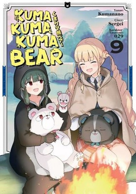 Kuma Kuma Kuma Bear - 9 | Kayıp Kıta Yayınları (İnce Kapak)