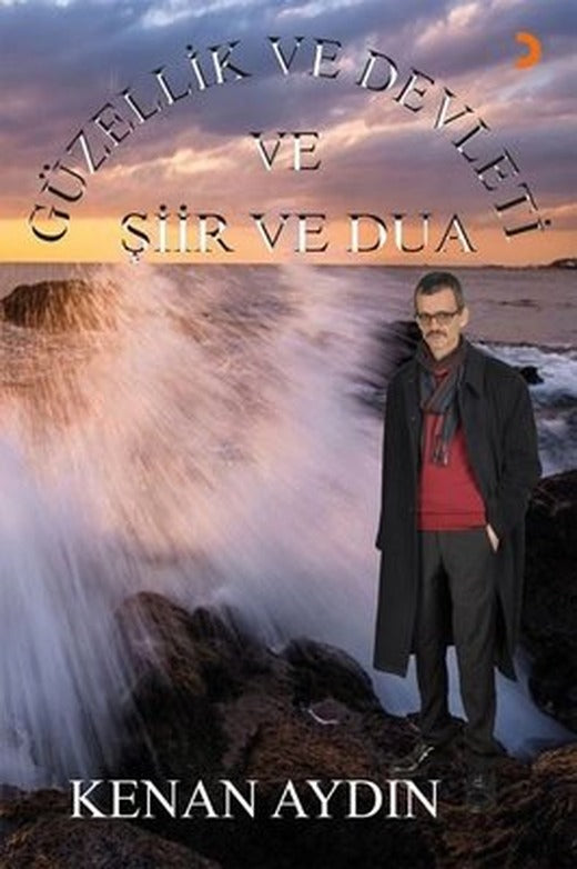 Güzellik ve Devleti ve Şiir ve Dua | Cinius