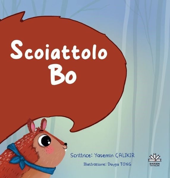 Scoiattolo Bo | Eriken Yayınları (İnce Kapak)