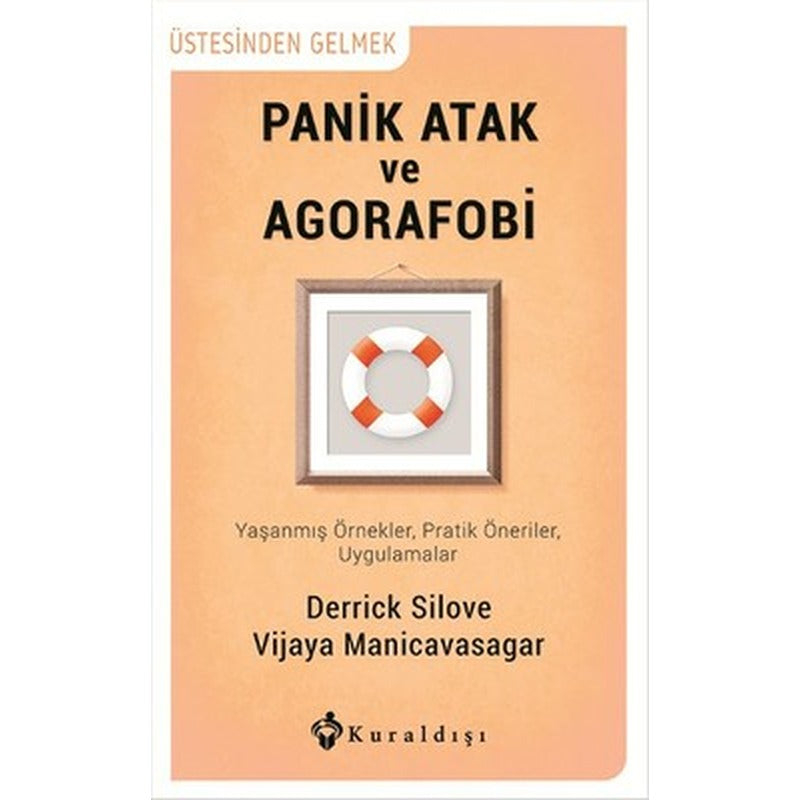 Panik Atak ve Agorafobi | Kuraldışı Yayınları
