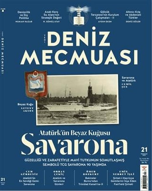 Yeni Deniz Mecmuası Sayı: 21 Temmuz 2021 | Yeni Deniz Mecmuası Dergisi (Ciltsiz)