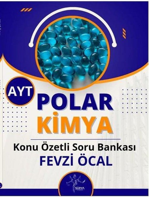 AYT Polar Kimya - Konu Özetli Soru Bankası | Sirya Yayınları (İnce Kapak)