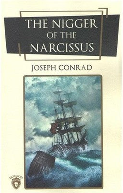 The Nigger Of The Narcissus (İngilizce Roman) | Dorlion Yayınevi