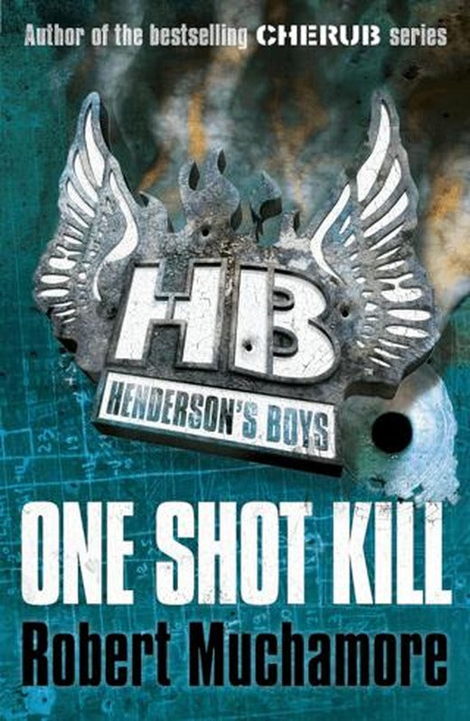 Henderson's Boys: One Shot Kill: Book 6 | Hachette Books (Ciltsiz)