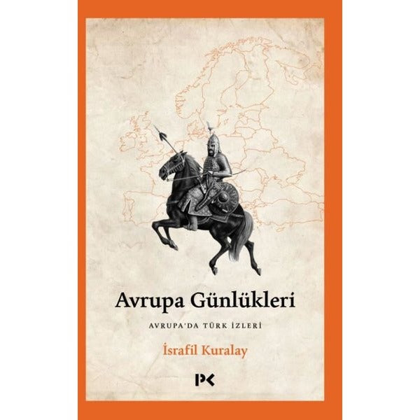 Avrupa Günlükleri - Avrupa'da Türk İzleri | Profil Kitap (İnce Kapak)