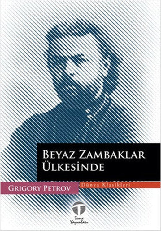 Beyaz Zambaklar Ülkesinde | Tema Yayınları