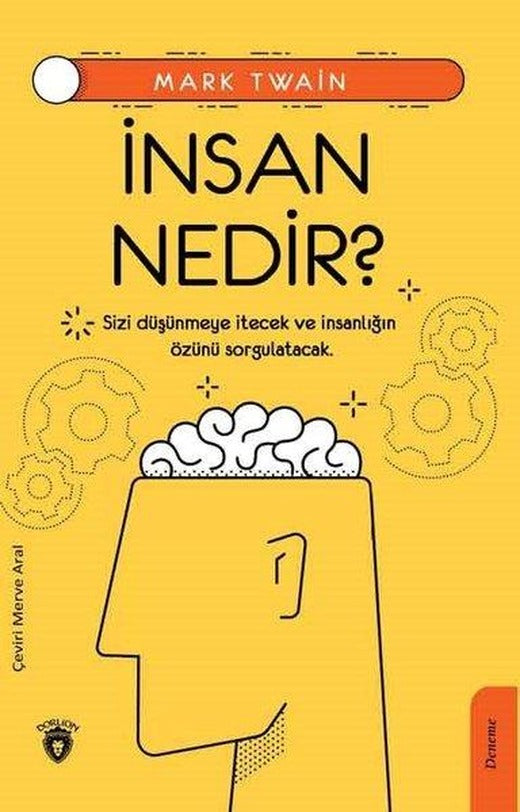 İnsan Nedir? | Dorlion Yayınevi (İnce Kapak)