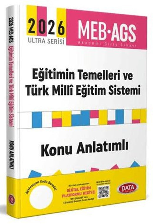 2026 AGS Eğitimin Temelleri - Türk Milli Eğitim Sistemi Konu Anlatımlı | Data Yayınları (Ciltsiz)
