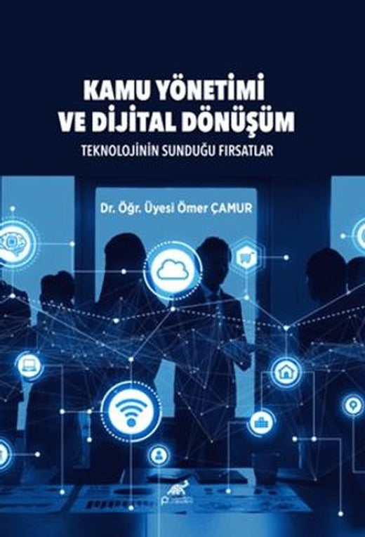 Kamu Yönetimi ve Dijital Dönüşüm
