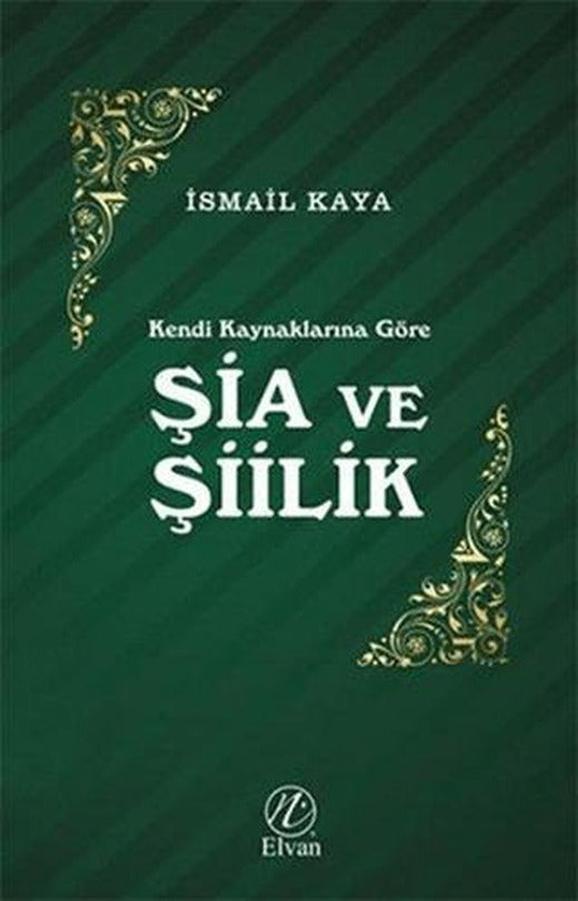 Şia ve Şiilik | Elvan Yayıncılık (Ciltsiz)