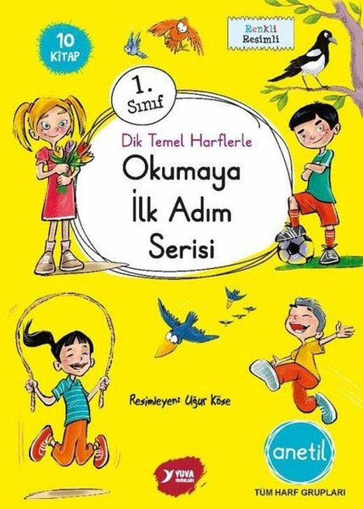 1. Sınıf Dik Temel Harflerle Okumaya İlk Adım Anetil Serisi Seti - 10 Kitap Takım | Yuva (İnce Kapak)