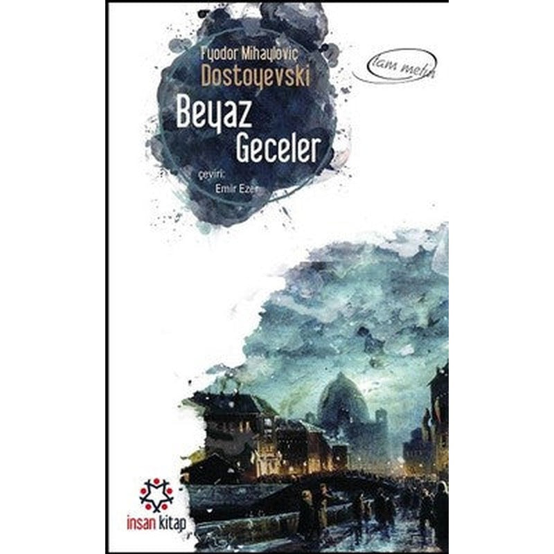 Beyaz Geceler | İnsan Kitap