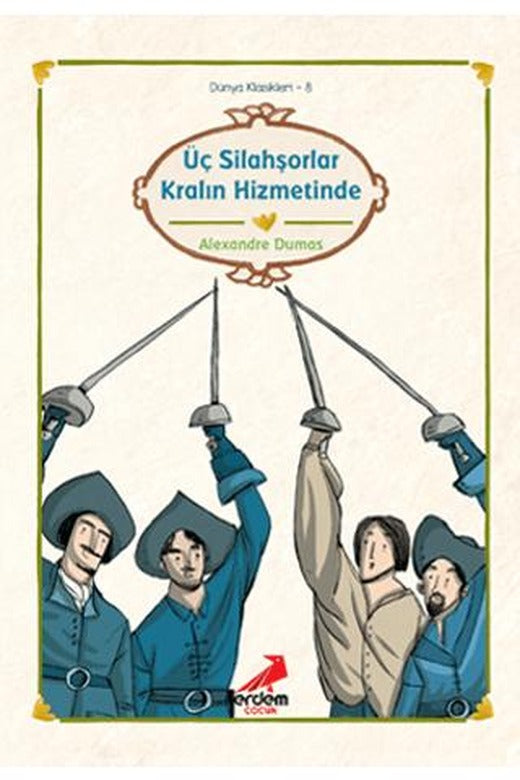 Üç Silahşorler Kralın Hizmetinde