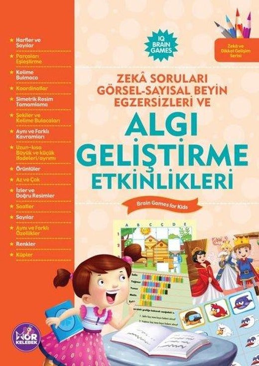 Algı Geliştirme Etkinlikleri - Zeka Soruları Görsel - Sayısal Beyin Egzersizleri Ve | Mor Kelebek (İnce Kapak)