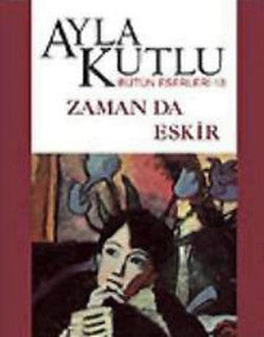 Zaman da Eskir | Bilgi Yayınevi