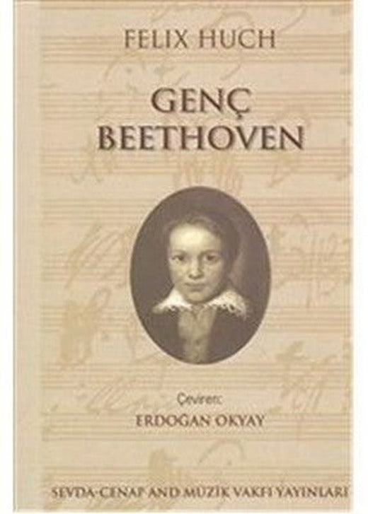 Genç Beethoven ve Beethoven'in Yetkinlik Çağı - 2 Kitap Takım | Sevda Cenap & Müzik Vakfı (İnce Kapak)