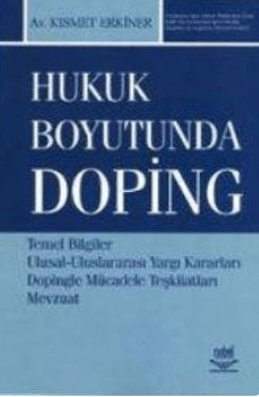 Hukuk Boyutunda Doping | Nobel Akademik Yayıncılık (Ciltsiz)