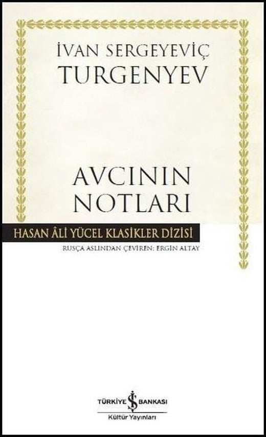 Avcının Notları | İş Bankası Kültür Yayınları (İnce Kapak)