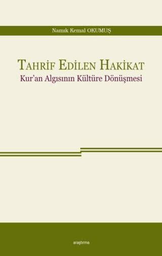 Tahrif Edilen Hakikat