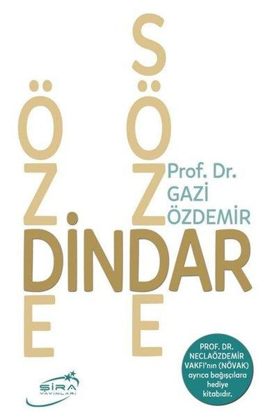 Özde Dindar Sözde Dindar | Şira Yayınları (İnce Kapak)