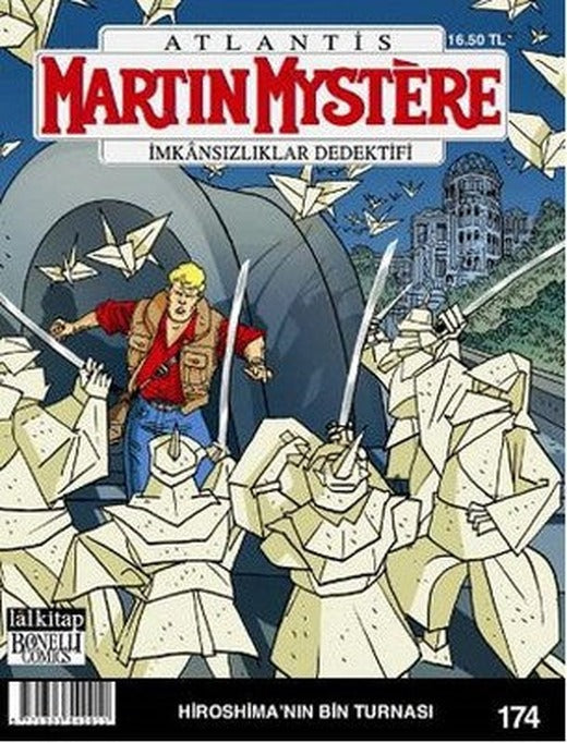 Martin Mystere Sayı 172 - Efsane Yaratıcıları | Lal