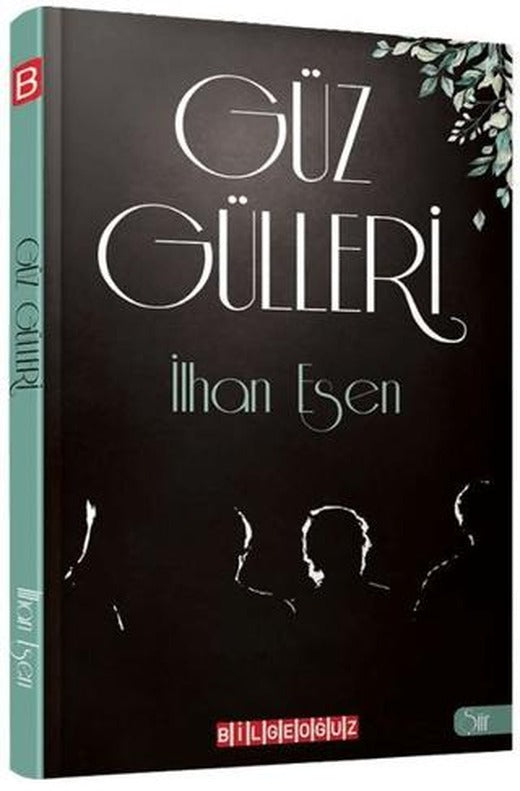 Güz Gülleri