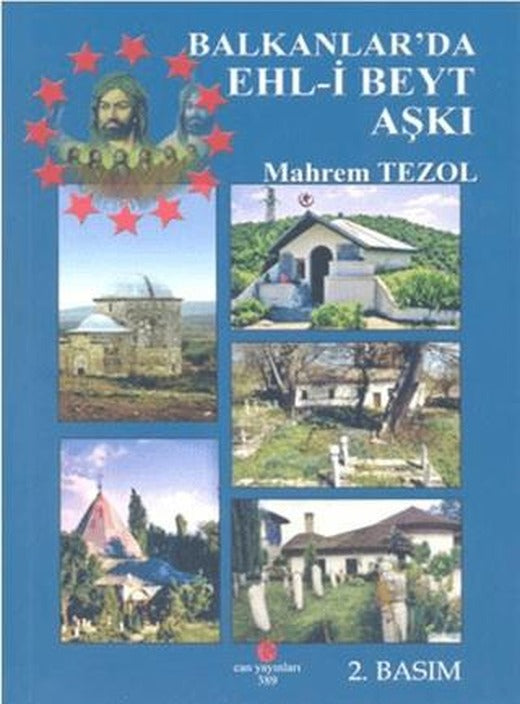 Balkanlar’da Ehl-i Beyt Aşkı | Can Yayınları (Ali Adil Atalay) (Ciltsiz)