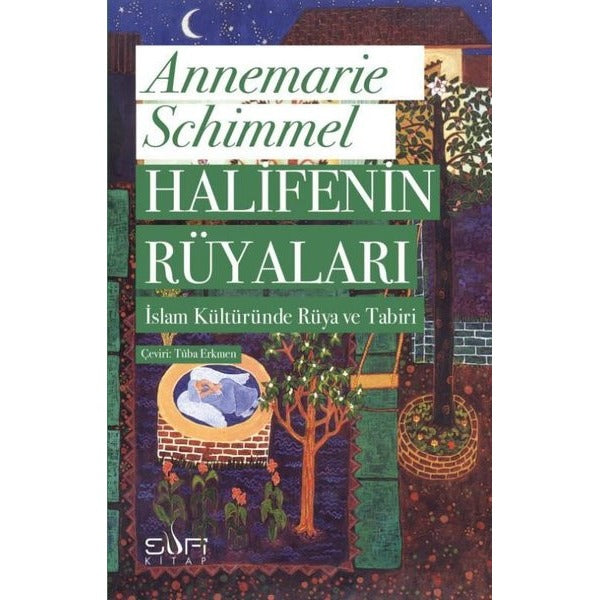 Halifenin Rüyaları | Sufi Kitap (Ciltsiz)